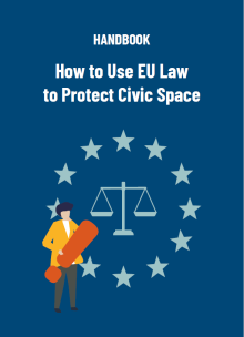 a scale circled by stars and a person and text " handbook, how to use EU Law to protect civic space"